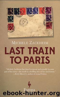 Last Train to Paris by Michele Zackheim