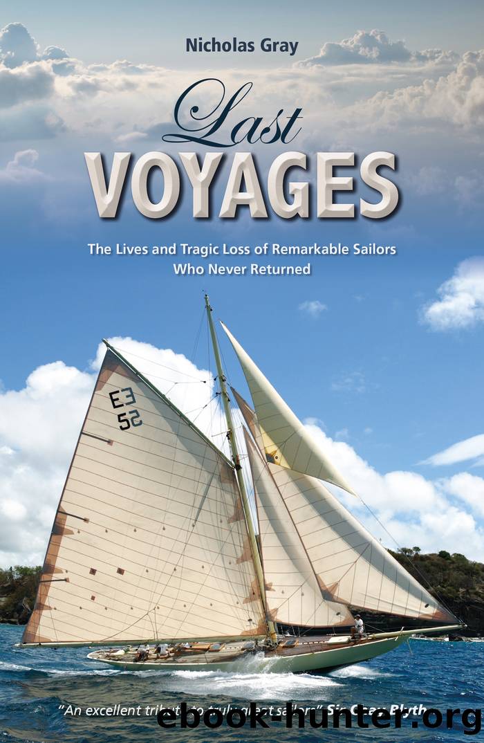Last Voyages by Nicholas Gray