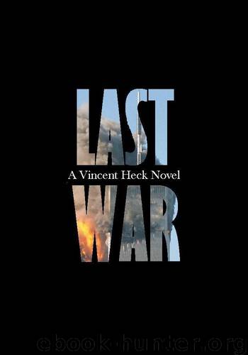 Last War by Heck Vincent