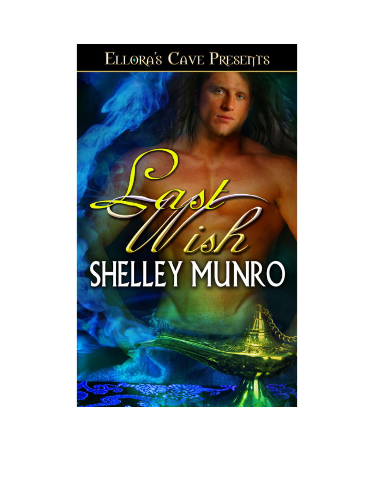 Last Wish by Shelley Munro