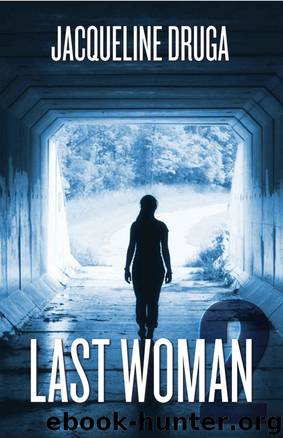 Last Woman 2 by Jacqueline Druga