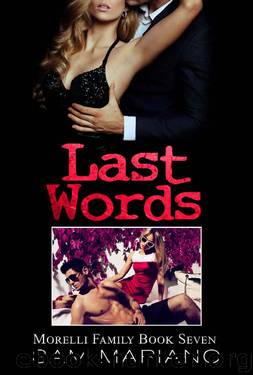 Last Words (Morelli Family, #7) by Sam Mariano