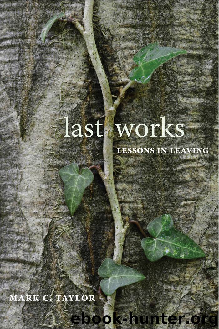 Last Works by Mark C. Taylor