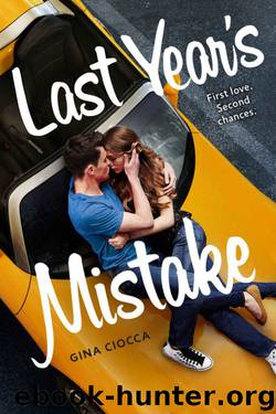 Last Year's Mistake by Gina Ciocca