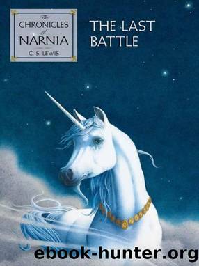 Last battle by C. S. Lewis
