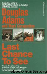 Last chance to see by Douglas Adams