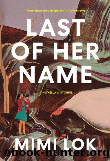 Last of Her Name by Mimi Lok