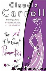 Last of the Great Romantics by Claudia Carroll