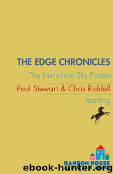 Last of the Sky Pirates by Chris Riddell & Paul Stewart