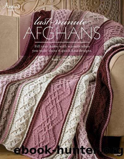 Last-Minute Afghans by Rena V. Stevens