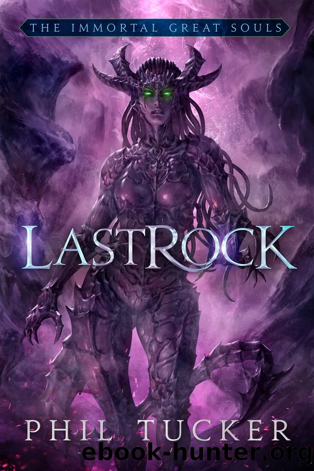LastRock by Tucker Phil