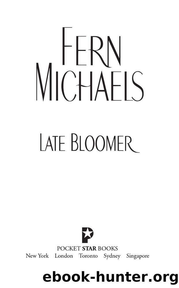Late Bloomer by Fern Michaels