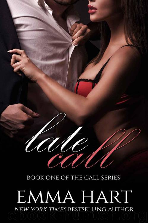 Late Call (Call #1) by Hart Emma