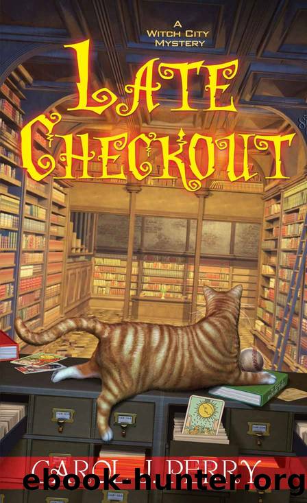 Late Checkout (A Witch City Mystery Book 9) by Carol J. Perry