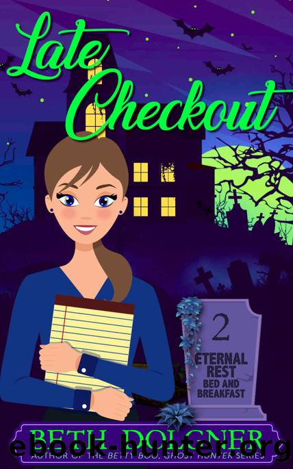 Late Checkout by Beth Dolgner