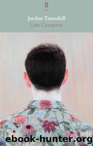Late Company by Jordan Tannahill