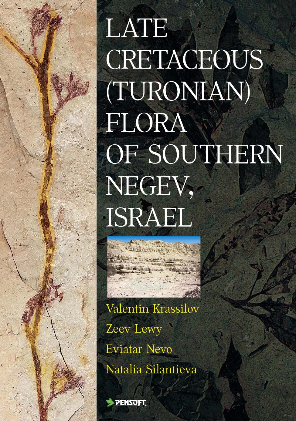 Late Cretaceous by V. Krassilov Z. Lewy Eviatar Nevo