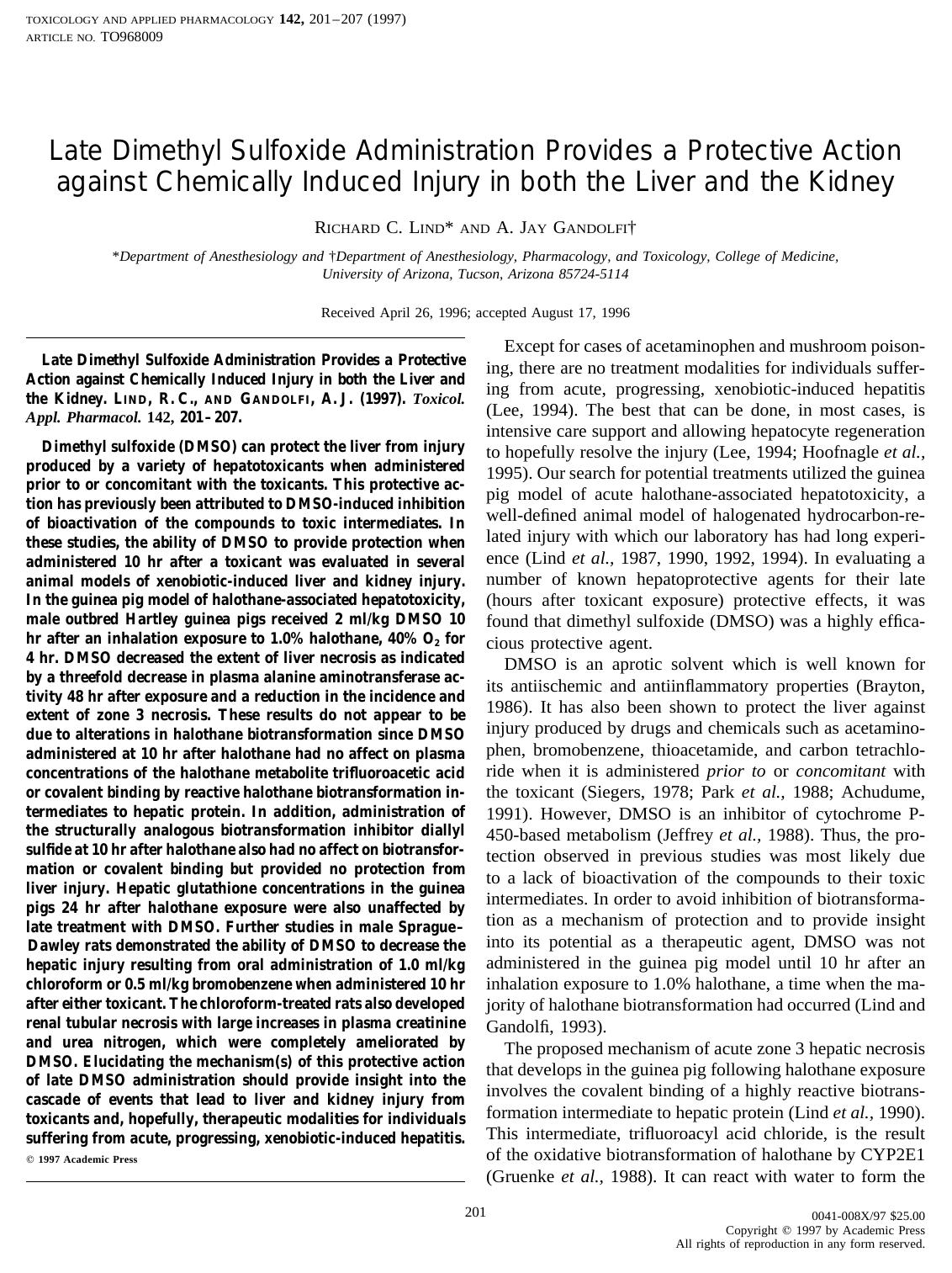 Late Dimethyl Sulfoxide Administration Provides a Protective Action against Chemically Induced Injury in both the Liver and the Kidney by Lind R. C. et al