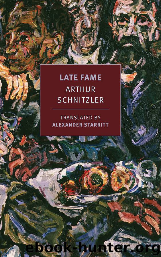 Late Fame by Arthur Schnitzler