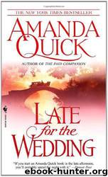 Late For The Wedding by Amanda Quick