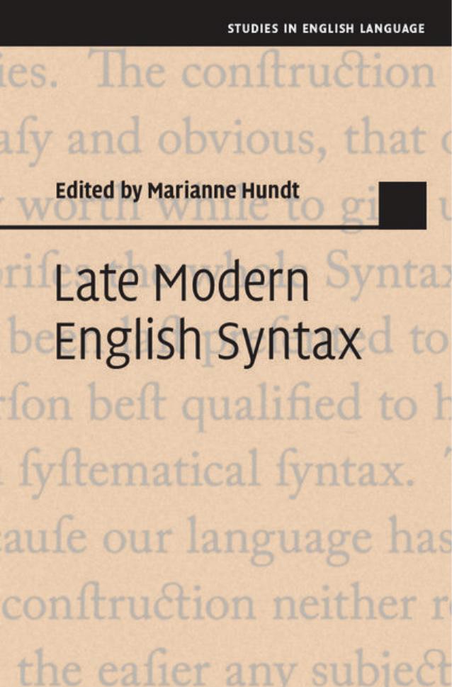 Late Modern English Syntax by Marianne Hundt