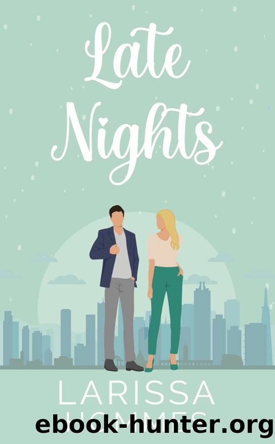 Late Nights (Love At Night Series) by Larissa Hommes