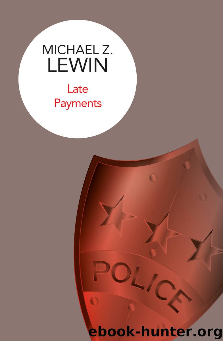 Late Payments by Michael Z. Lewin