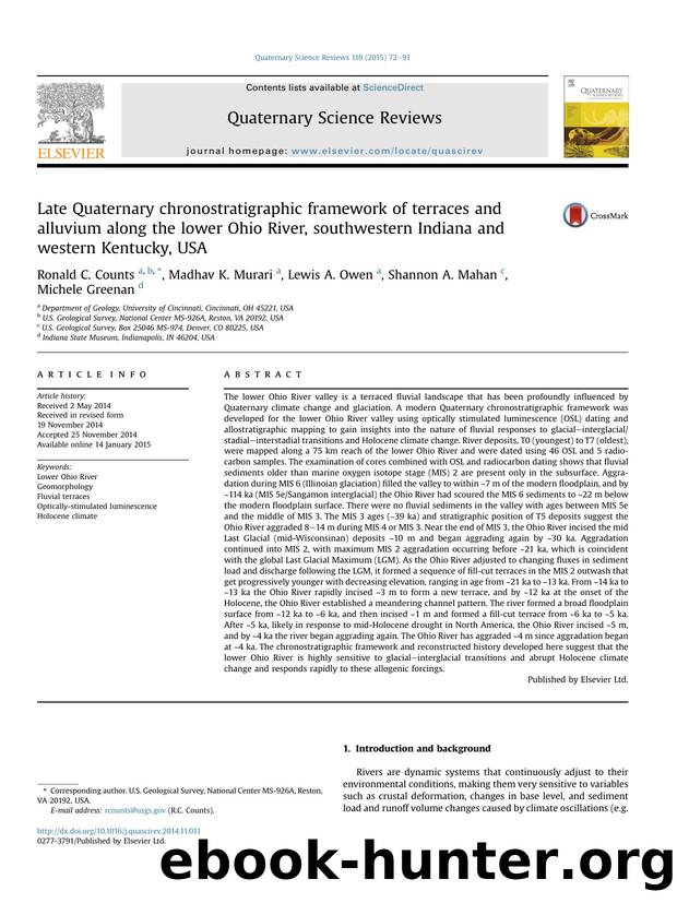 Late Quaternary chronostratigraphic framework of terraces and alluvium along the lower Ohio River, southwestern Indiana and western Kentucky, USA by Ronald C. Counts & Madhav K. Murari & Lewis A. Owen & Shannon A. Mahan & Michele Greenan
