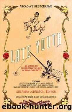 Late Youth by Susanna Johnston