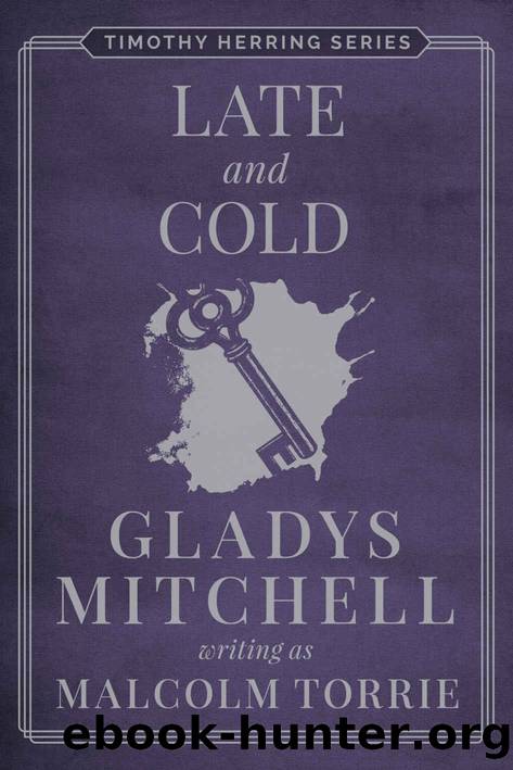 Late and Cold by Gladys Mitchell