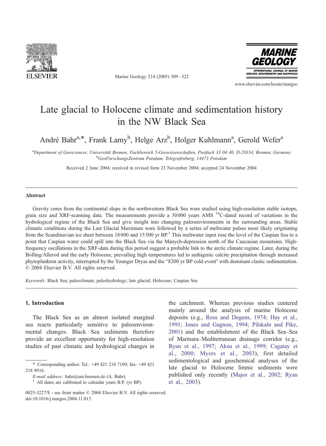 Late glacial to Holocene climate and sedimentation history in the NW Black Sea by Bahr A. Lamy F. Arz H. Kuhelman H