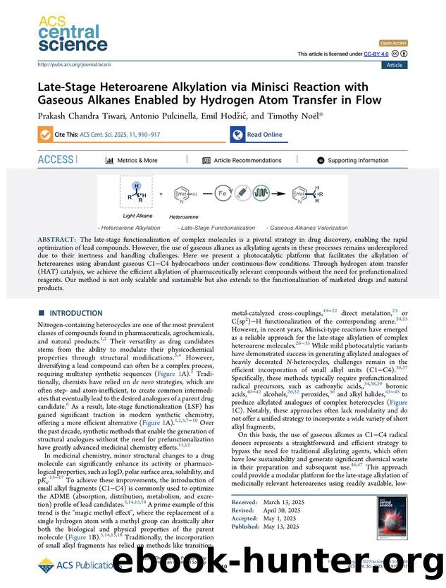Late-Stage Heteroarene Alkylation via Minisci Reaction with Gaseous Alkanes Enabled by Hydrogen Atom Transfer in Flow by Prakash Chandra Tiwari & Antonio Pulcinella & Emil Hodžić & Timothy Noël