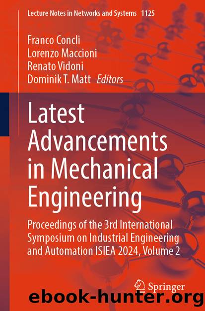 Latest Advancements in Mechanical Engineering by Unknown
