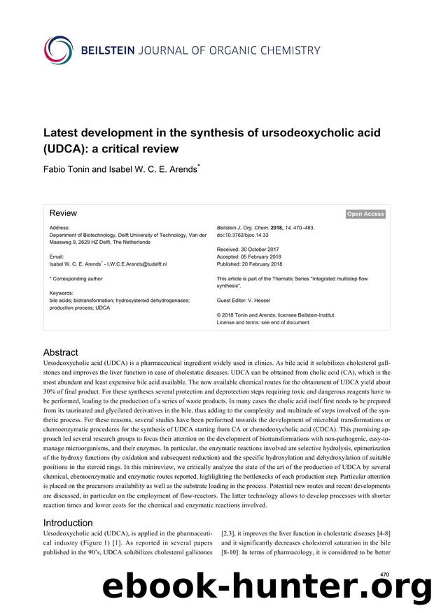 Latest development in the synthesis of ursodeoxycholic acid (UDCA): a critical review by Fabio Tonin Isabel W. C. E. Arends