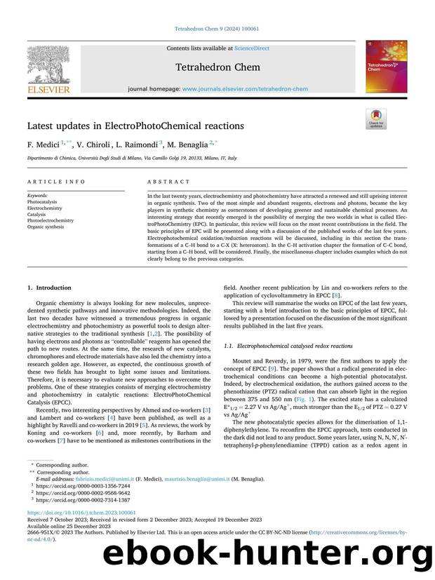 Latest updates in ElectroPhotoChemical reactions by F. Medici & V. Chiroli & L. Raimondi & M. Benaglia