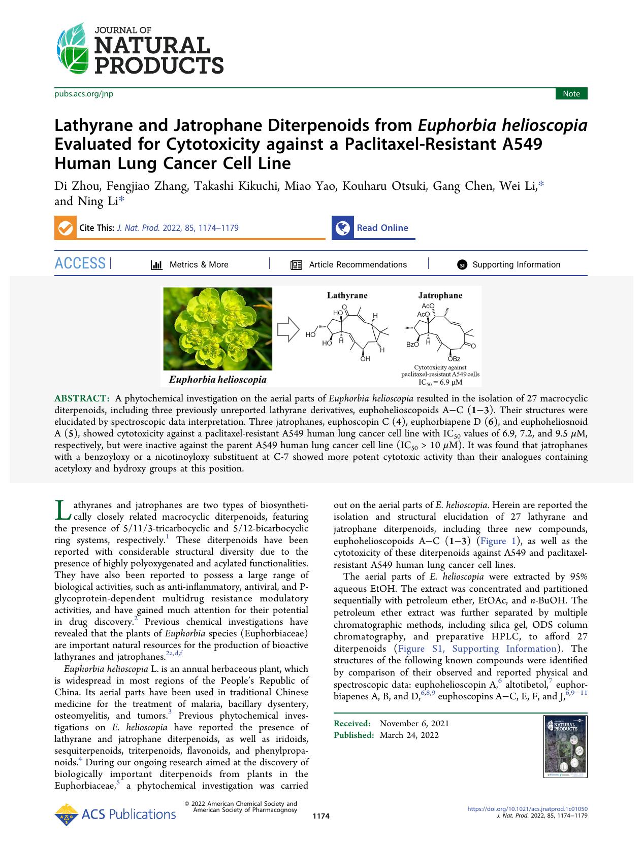 Lathyrane and Jatrophane Diterpenoids from Euphorbia helioscopia Evaluated for Cytotoxicity against a Paclitaxel-Resistant A549 Human Lung Cancer Cell Line by Di Zhou Fengjiao Zhang Takashi Kikuchi Miao Yao Kouharu Otsuki Gang Chen Wei Li and Ning Li
