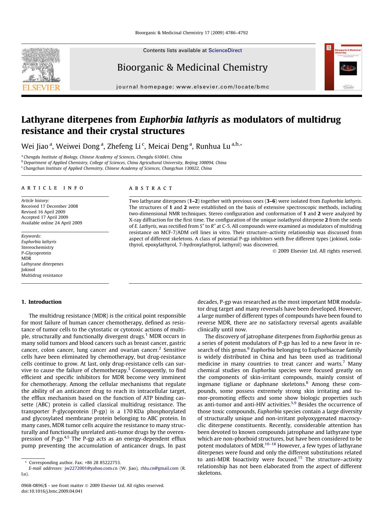 Lathyrane diterpenes from Euphorbia lathyris as modulators of multidrug resistance and their crystal structures by Wei Jiao; Weiwei Dong; Zhefeng Li; Meicai Deng; Runhua Lu