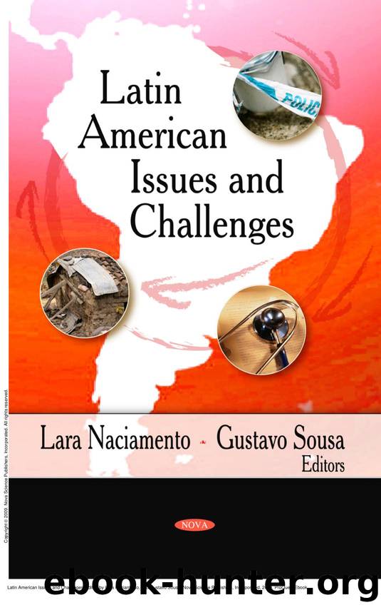 Latin American Issues and Challenges by Lara Naciamento; Gustavo Sousa