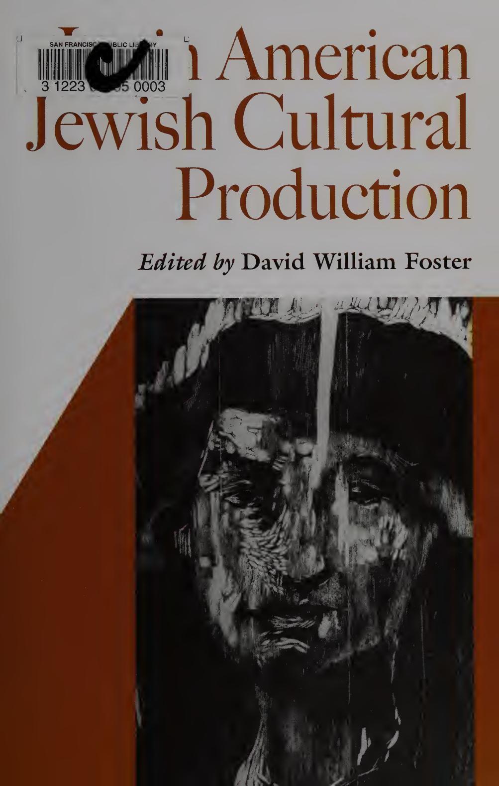 Latin American Jewish Cultural Production by David William Foster