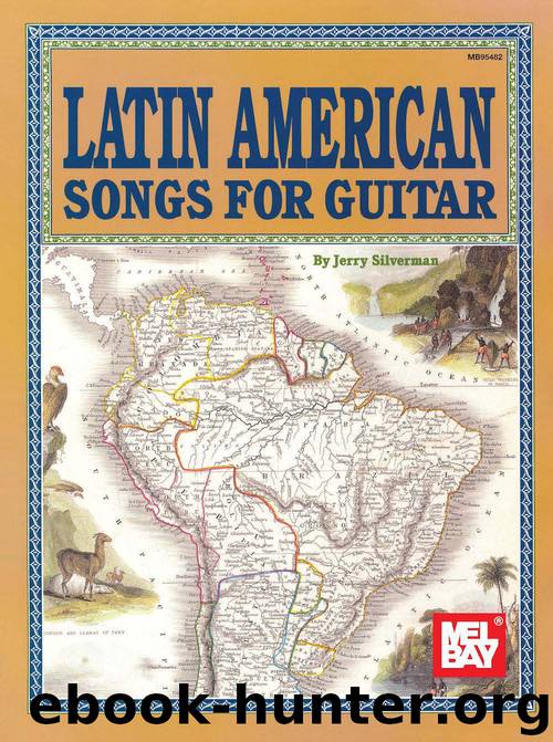 Latin American Songs for Guitar by Jerry Silverman