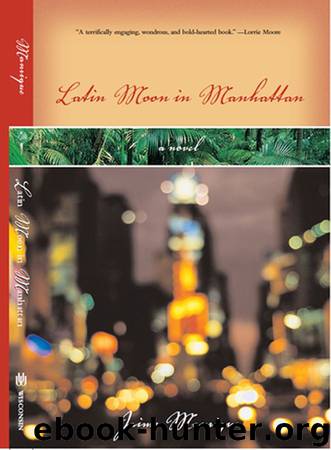 Latin Moon in Manhattan_A Novel by Jaime Manrique