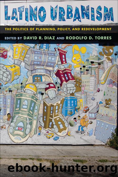 Latino Urbanism by David R. Diaz & Rodolfo D. Torres