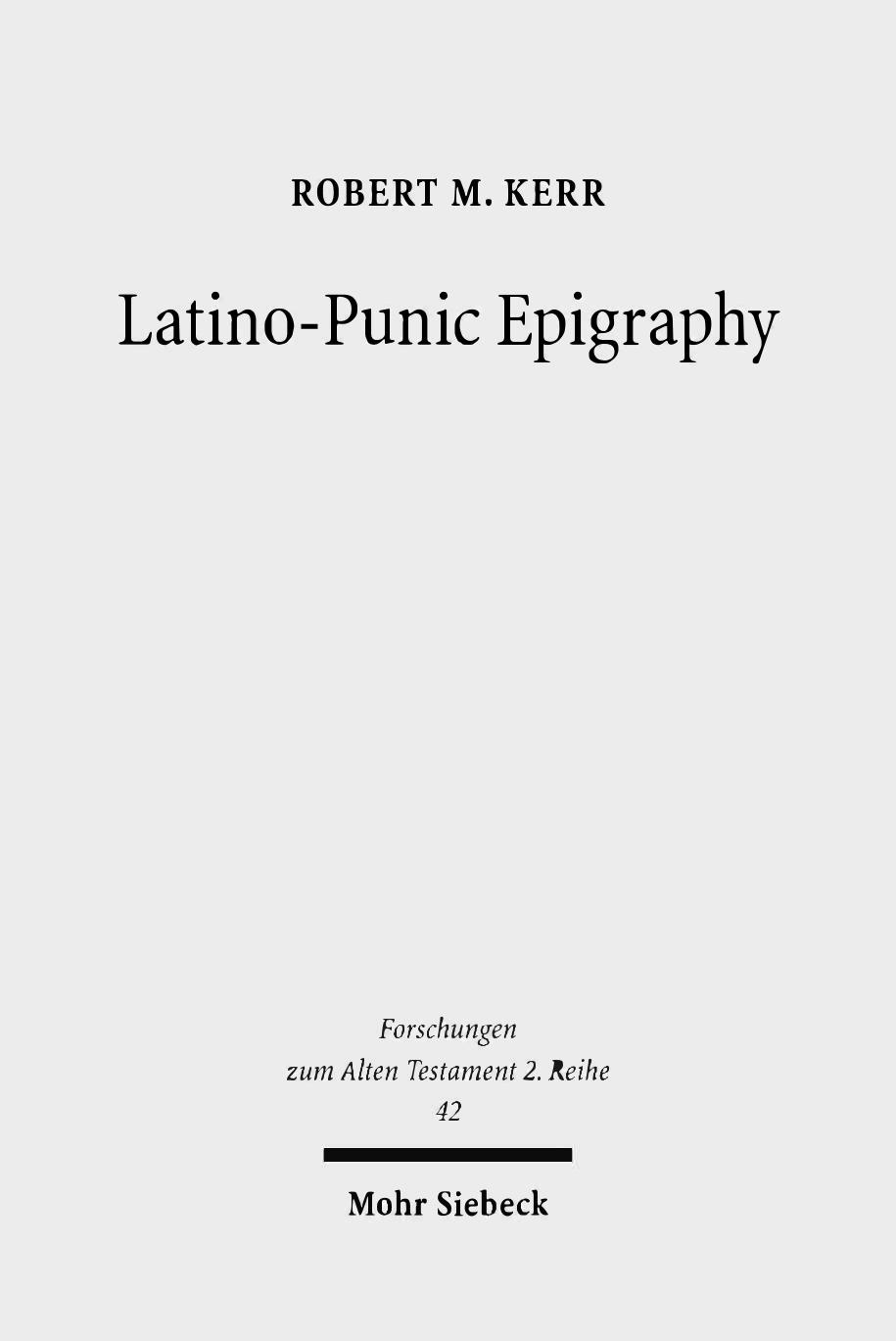 Latino-Punic Epigraphy by Robert M. Kerr;