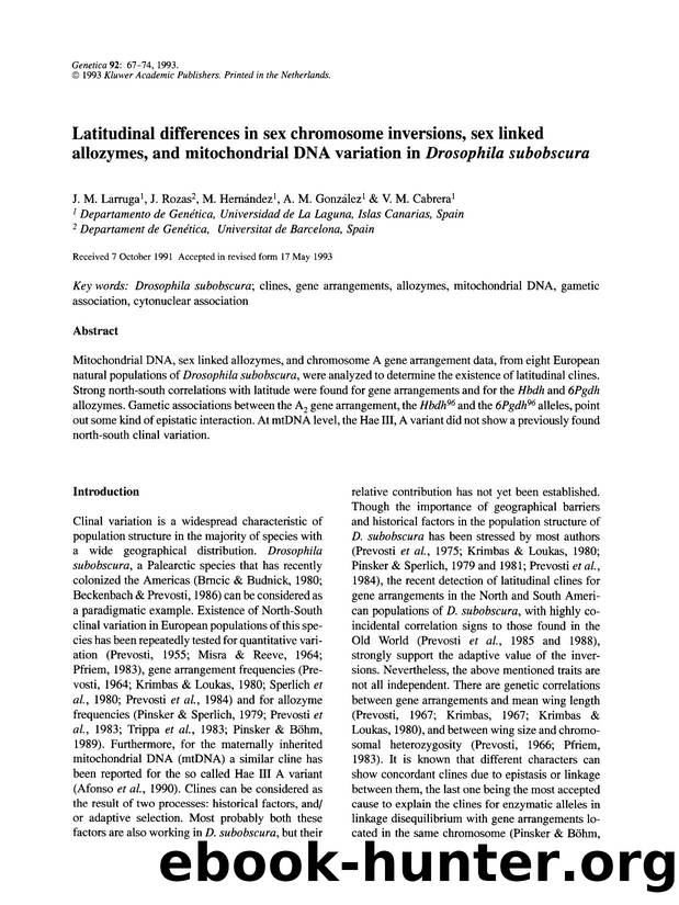 Latitudinal differences in sex chromosome inversions, sex linked allozymes, and mitochondrial DNA variation in  <Emphasis Type="Italic">Drosophila subobscura <Emphasis> by Unknown