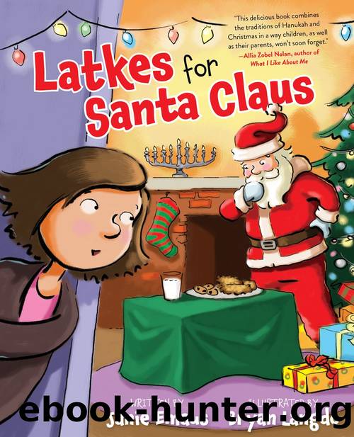 Latkes for Santa Claus by Janie Emaus