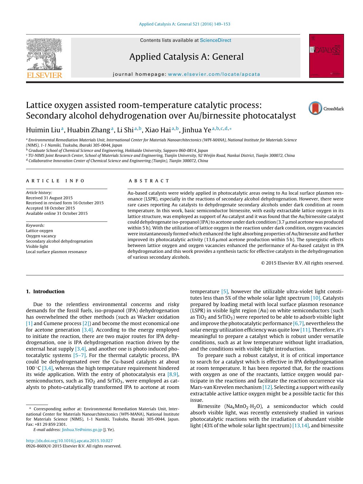 Lattice oxygen assisted room-temperature catalytic process: Secondary alcohol dehydrogenation over Aubirnessite photocatalyst by Huimin Liu & Huabin Zhang & Li Shi & Xiao Hai & Jinhua Ye
