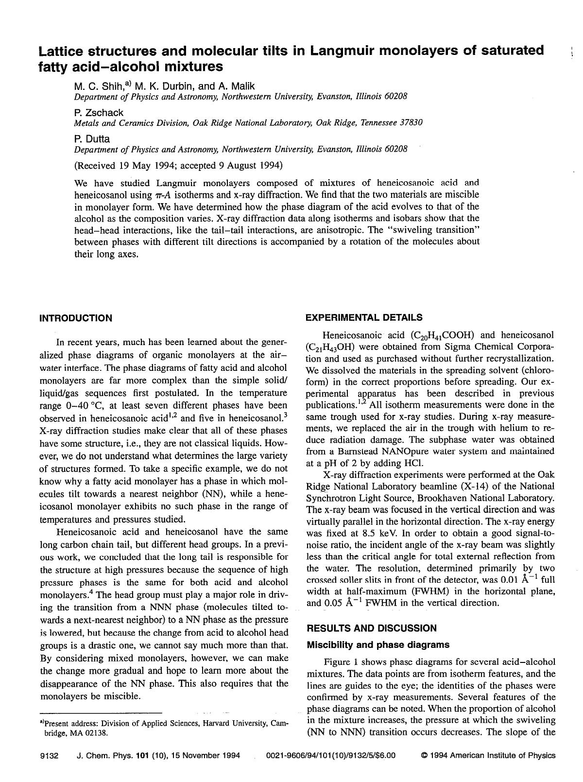 Lattice structures and molecular tilts in Langmuir monolayers of saturated fatty acid--alcohol mixtures by M. C. Shih; M. K. Durbin; A. Malik; P. Zschack; P. Dutta