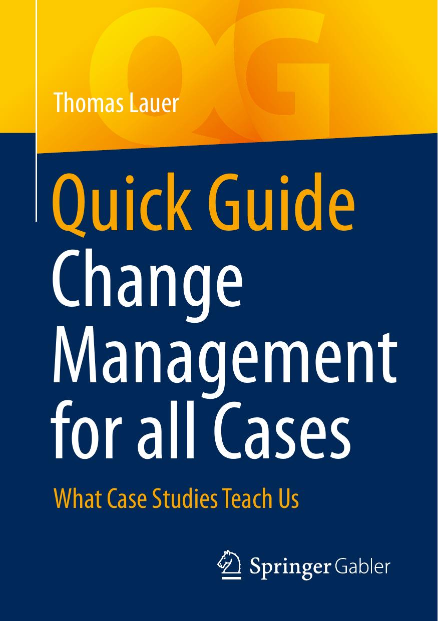 Lauer T. Quick Guide Change Management for all Cases...2023 by Unknown