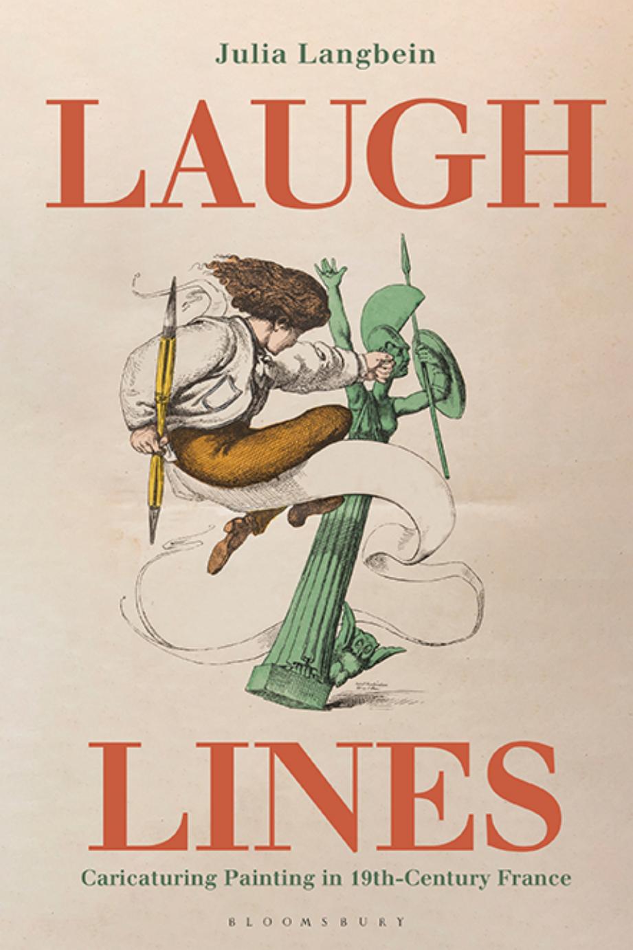 Laugh Lines by Julia Langbein;