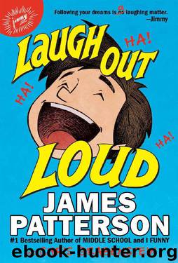 Laugh Out Loud by James Patterson & Chris Grabenstein